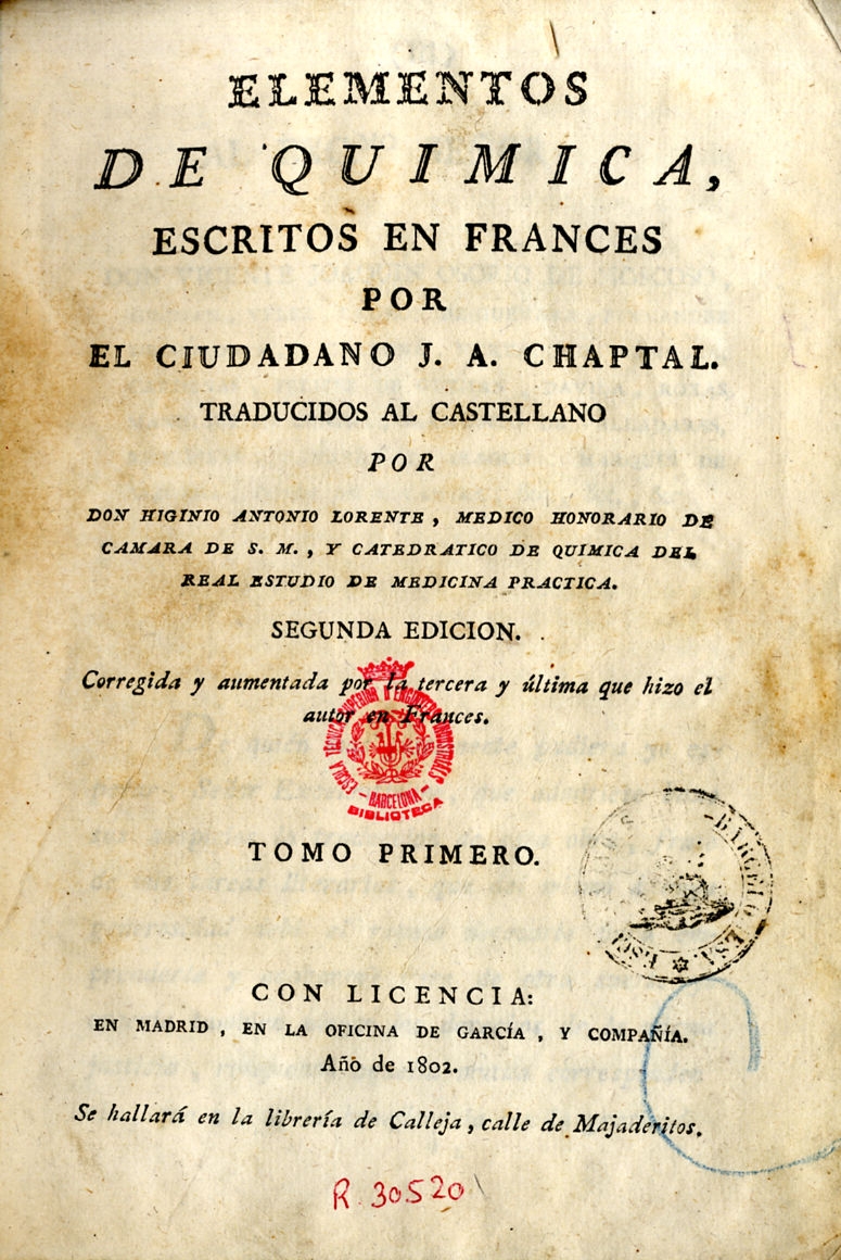 Elementos de química / escritos en francés por J. A. Chaptal ; traducidos al castellano por Higinio Antonio Lorente