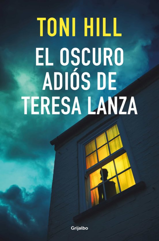 El Oscuro adiós de Teresa Lanza / Toni Hill