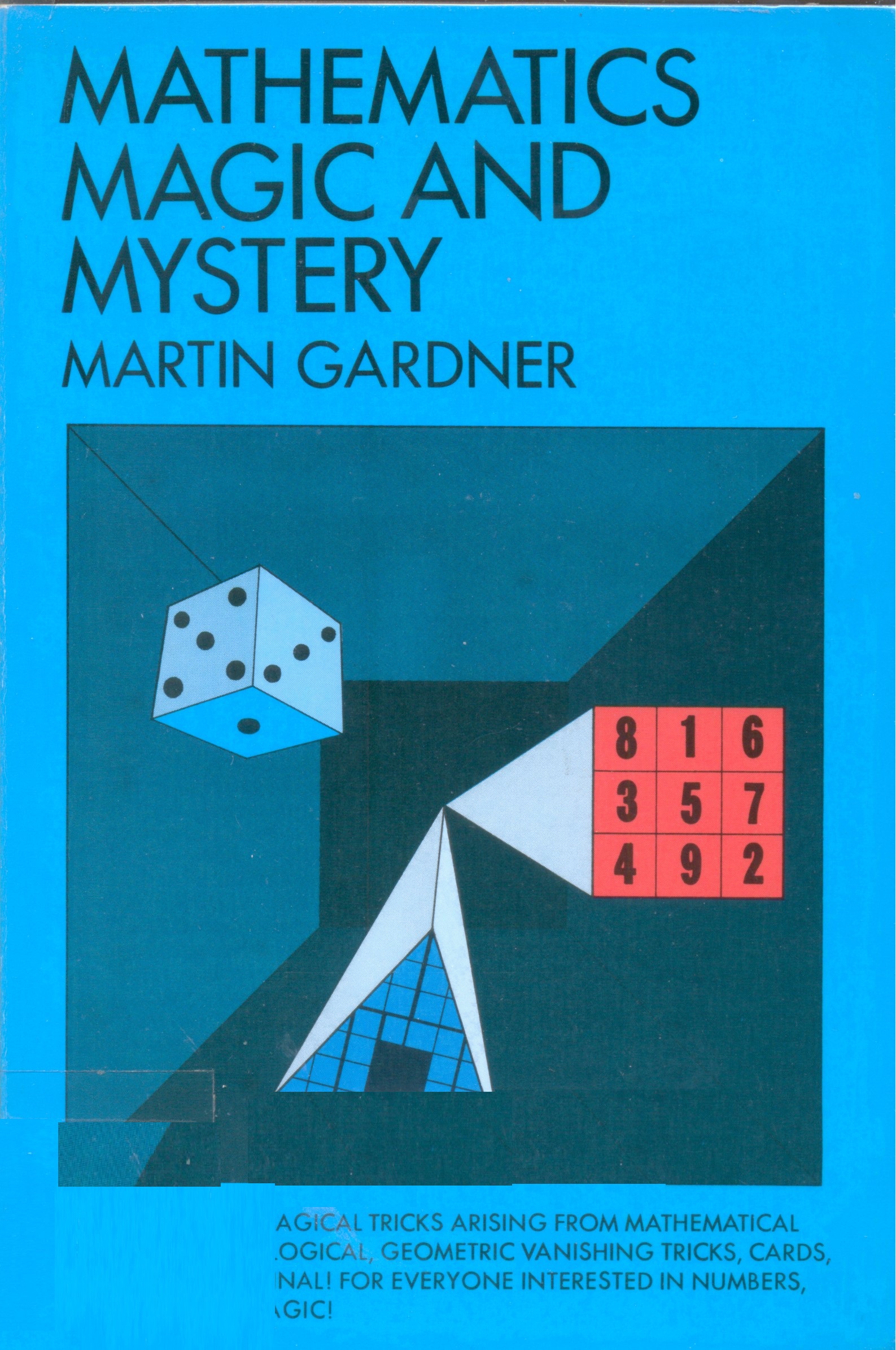 Mathematics, magic and mystery / Martin Gardner
