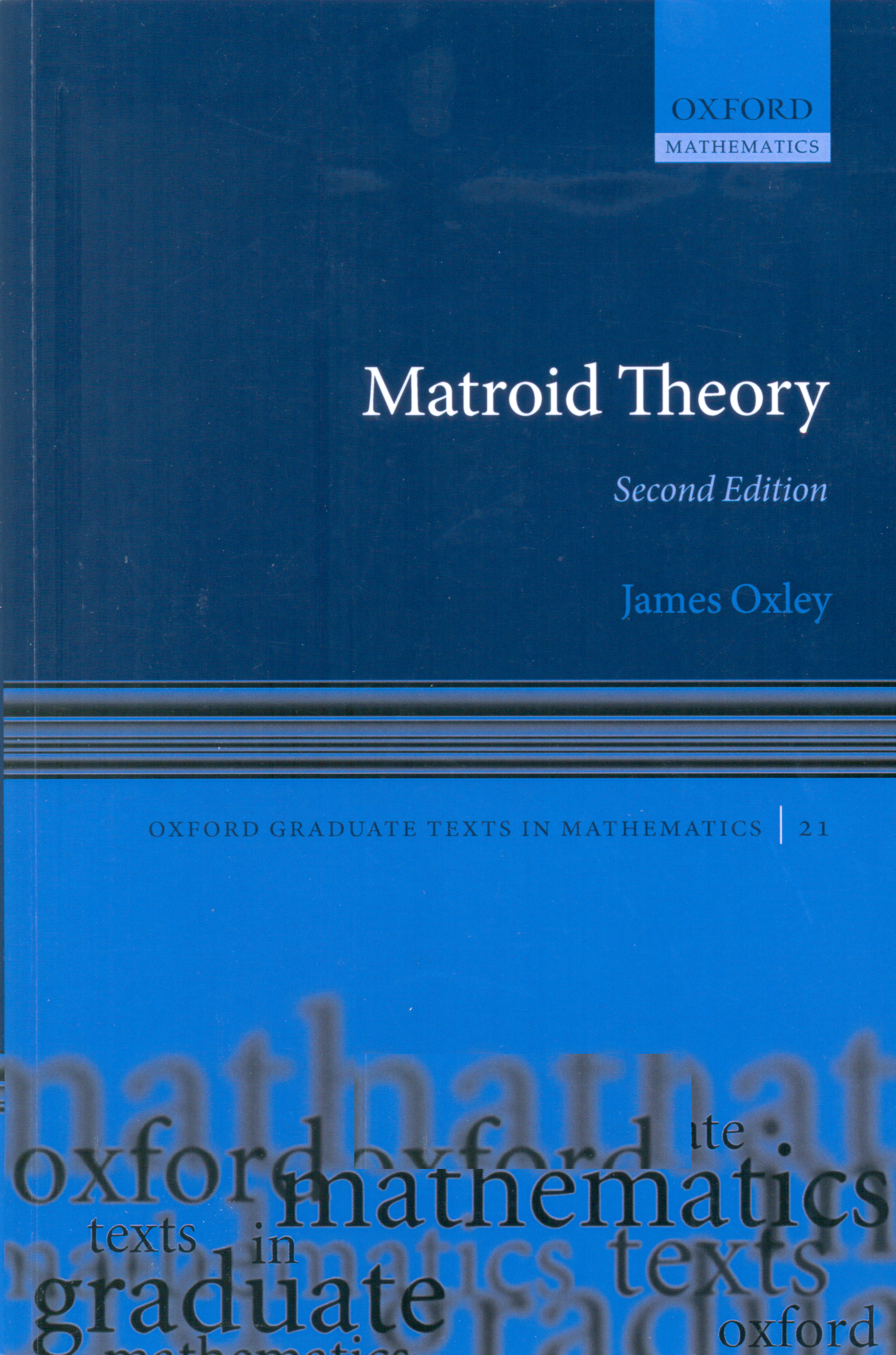 Matroid theory / James Oxley