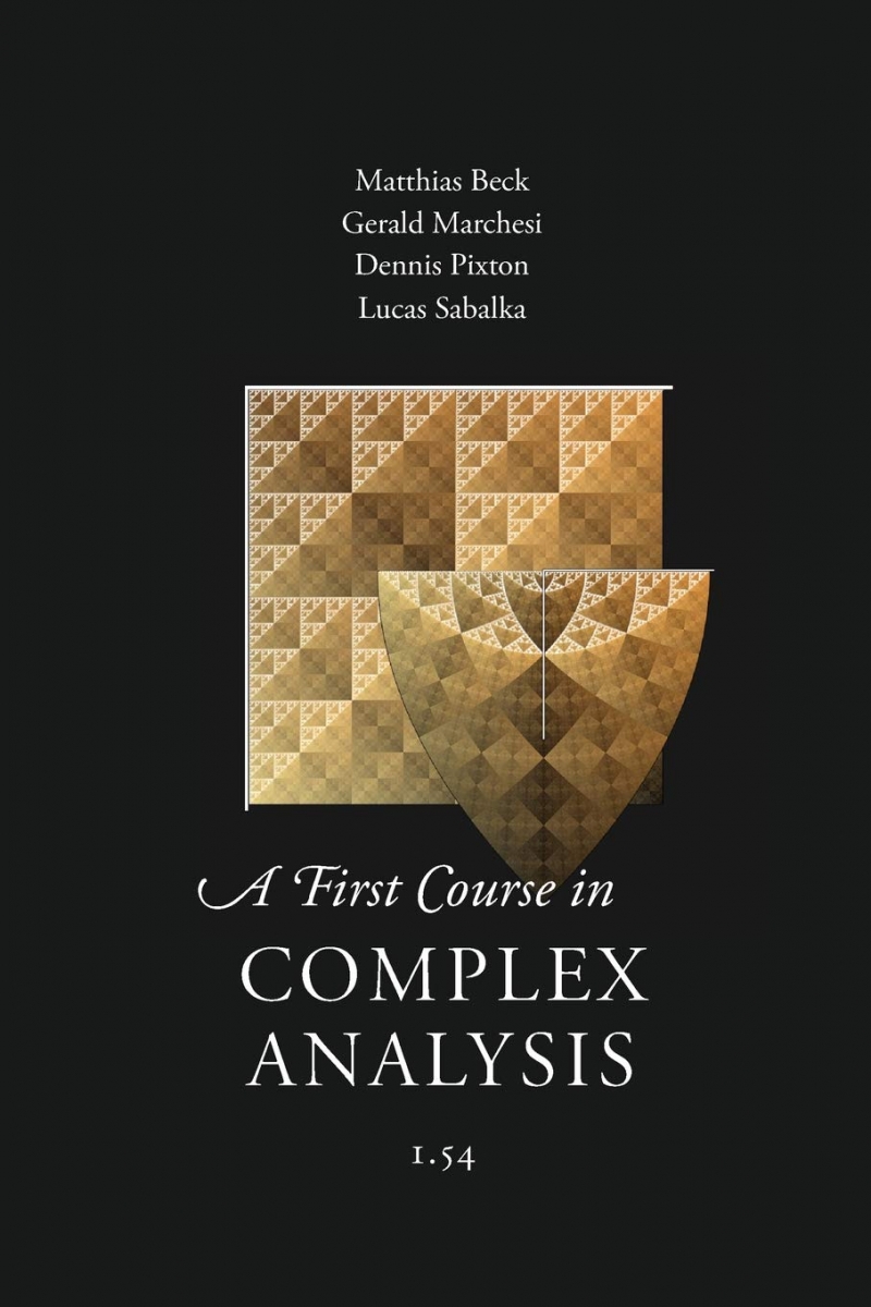 A First course in complex analysis [Recurs electrònic] / Matthias Beck ... [et al.]