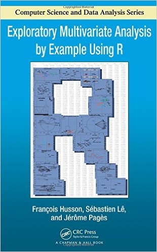 Exploratory multivariate analysis by example using R [Recurs electrònic] / François Husson, Sébastien Lê, Jérôme Pagès