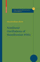 Nonlinear Oscillations of Hamiltonian PDEs [Recurs electrònic] / by Massimiliano Berti