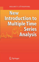 New Introduction to Multiple Time Series Analysis [Recurs electrònic] / edited by Helmut Lütkepohl