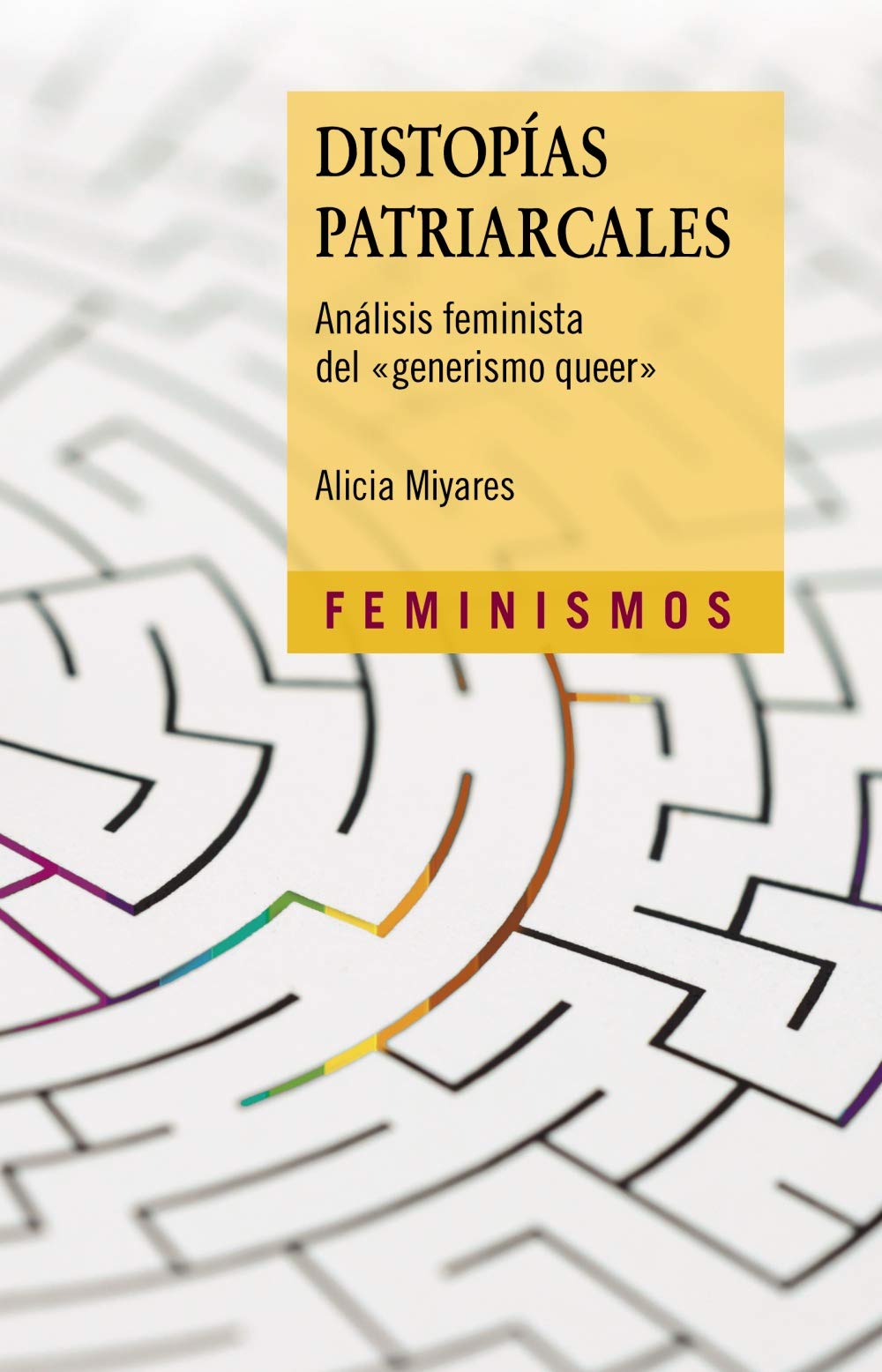 Distopías patriarcales : análisis feminista del