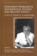 Nonlinear problems in mathematical physics and related topics I-II: In honor of professor O. A. Ladyzhenskaya / edited by Michael Sh. Birman [i 3 més]