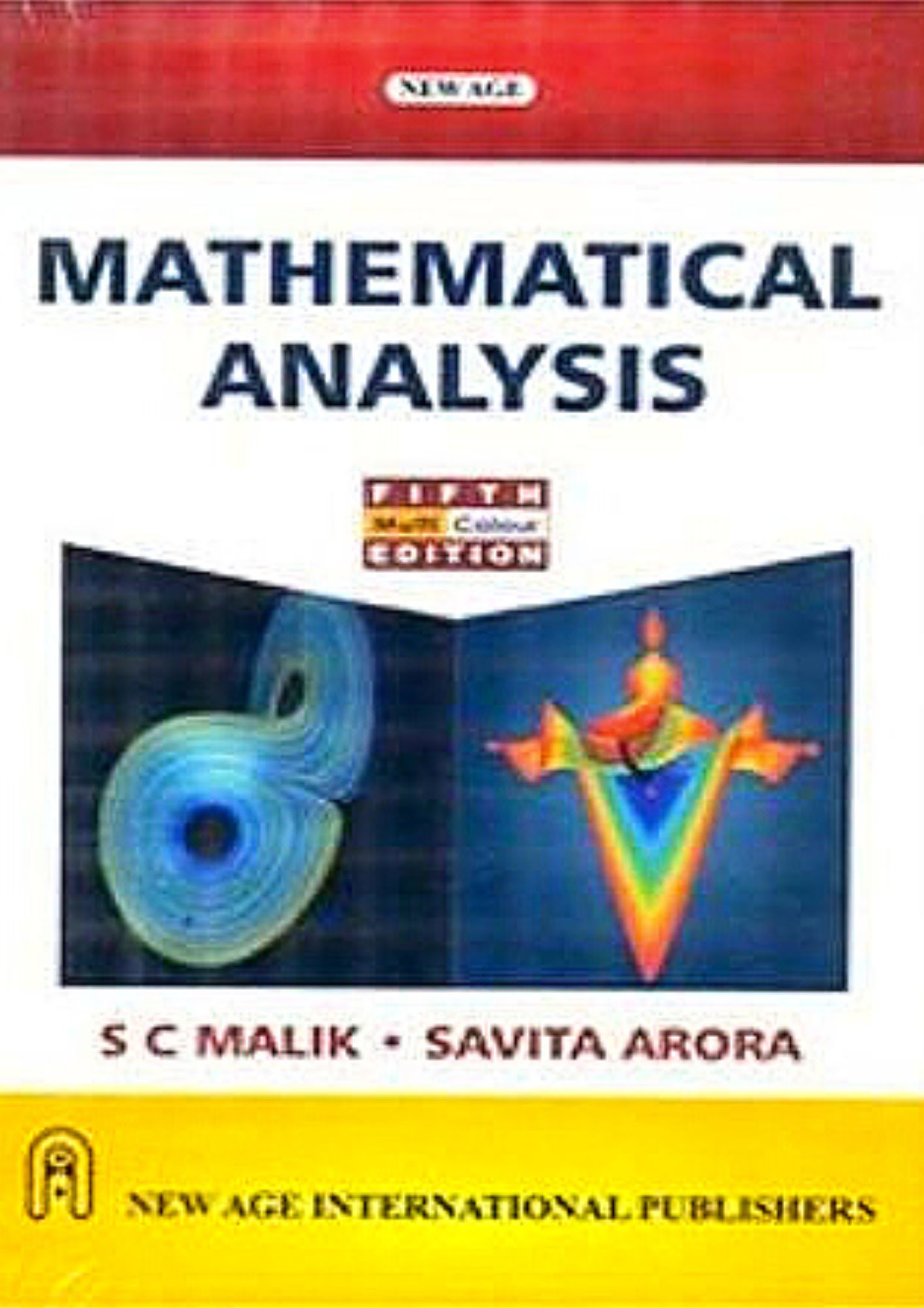 Mathematical analysis / S. C. Malik, Savita Arora