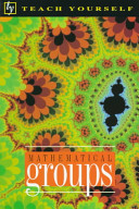 Mathematical groups / Tony Barnard & Hugh Neill