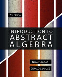 Introduction to abstract algebra / Neal H. Mccoy, Gerald J. Janusz