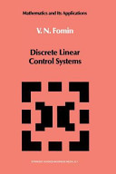 Discrete linear control systems / V. N. Fomin