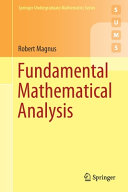Fundamental mathematical analysis / Robert Magnus