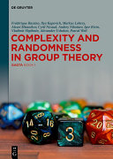 Complexity and randomness in group theory / Frédérique Bassino [and nine others].