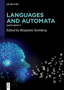 Languages and automata / edited by Benjamin Steinberg.