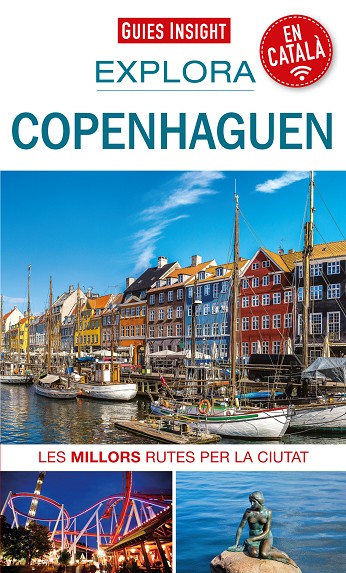 Explora Copenhaguen / autors: Antonia Cunningham i Fran Parnell ; traducció: Aina Roca Beulas