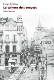 La Cuinera dels senyors / Imma Cortina