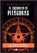 El Asesinato de Pitágoras / Marcos Chicot
