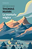 La Montaña mágica / Thomas Mann ; traducción de Isabel García Adánez