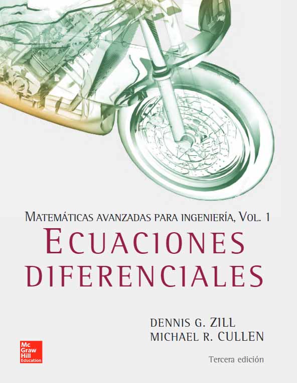 MATEMÁTICAS AVANZADAS PARA INGENIERÍA Vol.1: Ecuaciones diferenciales