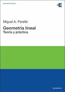 Geometría lineal : teoría y práctica