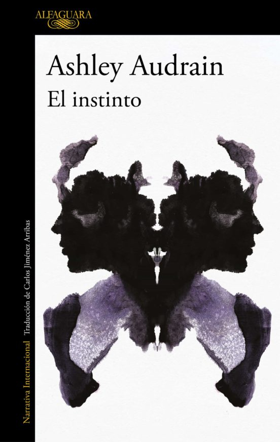 El Instinto / Ashley Audrain ; traducción del inglés de Carlos Jiménez Arribas