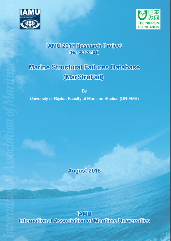 Marine structural failures database : MarStruFail / by University of Rijeka, Faculty of Maritime Studies (UR-FMS), [authors] Goran Vukelic, Groan Vizentin, Lech Murawski, Naman Recho