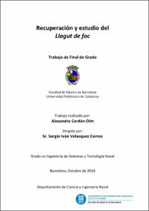 Recuperación y estudio del Llagut de foc