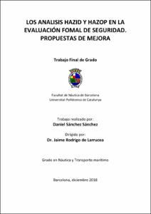 Los analisis hazid y hazop en la evaluacion fomal de seguridad. Propuestas de mejora