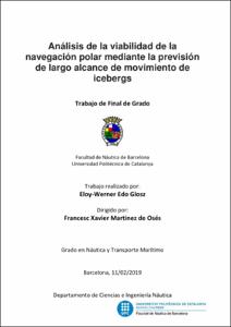Análisis de la viabilidad de la navegación polar mediante la previsión de largo alcance de movimiento de icebergs.