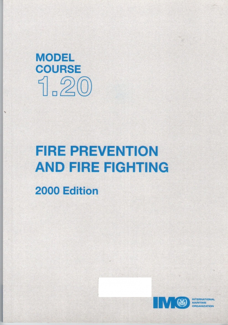 Fire prevention and fire fighting / International Maritime Organization