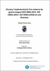 Disseny i implementació d'un sistema de gestió integrat (iso 9001:2015 / iso 14001:2015 / iso 45001:2018) en una drassana.