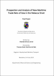Prospection and analysis of the new maritime trade nets of Asia in the Malacca Strait