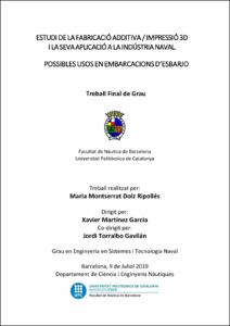 Estudi de la fabricació additiva / impressió 3D i la seva aplicació a la indústria naval. Possibles usos en embarcacions d'esbarjo