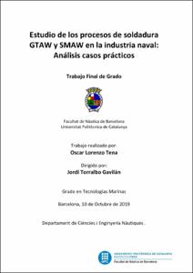 Estudio de los procesos de soldadura GTAW y SMAW en la industria naval : análisis de casos prácticos