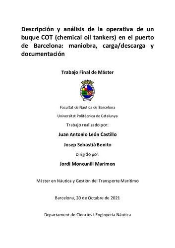 Descripción y análisis de la operativa de un buque COT (chemical oil tankers) en el puerto de Barcelona: maniobra, carga/descarga y documentación
