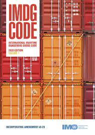 Codigo IMDG : código marítimo internacional de mercancías peligrosas : edición de 2020 / Organización Marítima Internacional