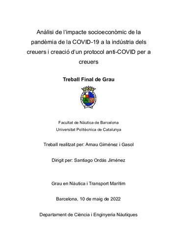 Anàlisis de l'impacte socioeconòmic de la pandèmia del COVID-19 a la indùstria dels creuers i creació d'un protocol anti-COVID per a creuers.
