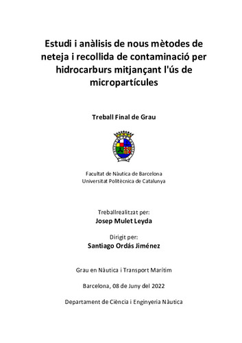 Estudio y análisis de nuevos métodos de limpieza y recogida de la contaminación provocada por hidrocarburos, mediante el uso de micropartículas