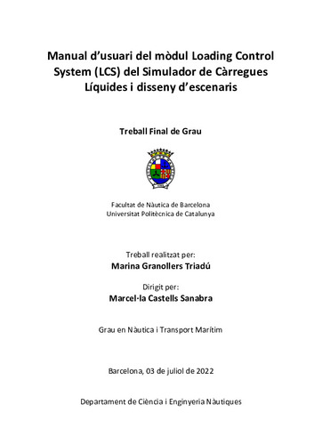 Manual d’usuari del mòdul Loading Control System (LCS) del simulador de càrregues líquides i disseny d’escenaris