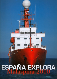 España explora : Malaspina 2010 : cambio global y biodiversidad en el océano / edición a cargo de Miguel Ángel Puig-Samper y Sandra Rebok