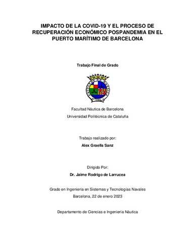 Impacto de la covid-19 y el proceso de recuperación económico pospandemia en el puerto marítimo de barcelona