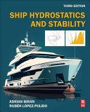 Ship hydrostatics and stability / Adrian Biran, Rubén López-Pulido ; with contributions by Javier de Juana Gamo