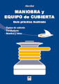 Maniobra y equipo de cubierta : guia práctica ilustrada / Albert Brel