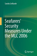 Seafarers’ security measures under the MLC 2006 / by Sandra LielbardE