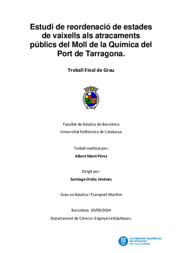 Estudi de reordenació de estades de vaixells als atracs públics del moll de la química del port de tarragona