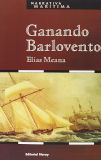 Ganando barlovento / Elías Meana