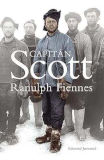 Capitán Scott / Ranulph Fiennes ; [mapas realizados por Neil Gower ; traducción: Alistair Tremp]