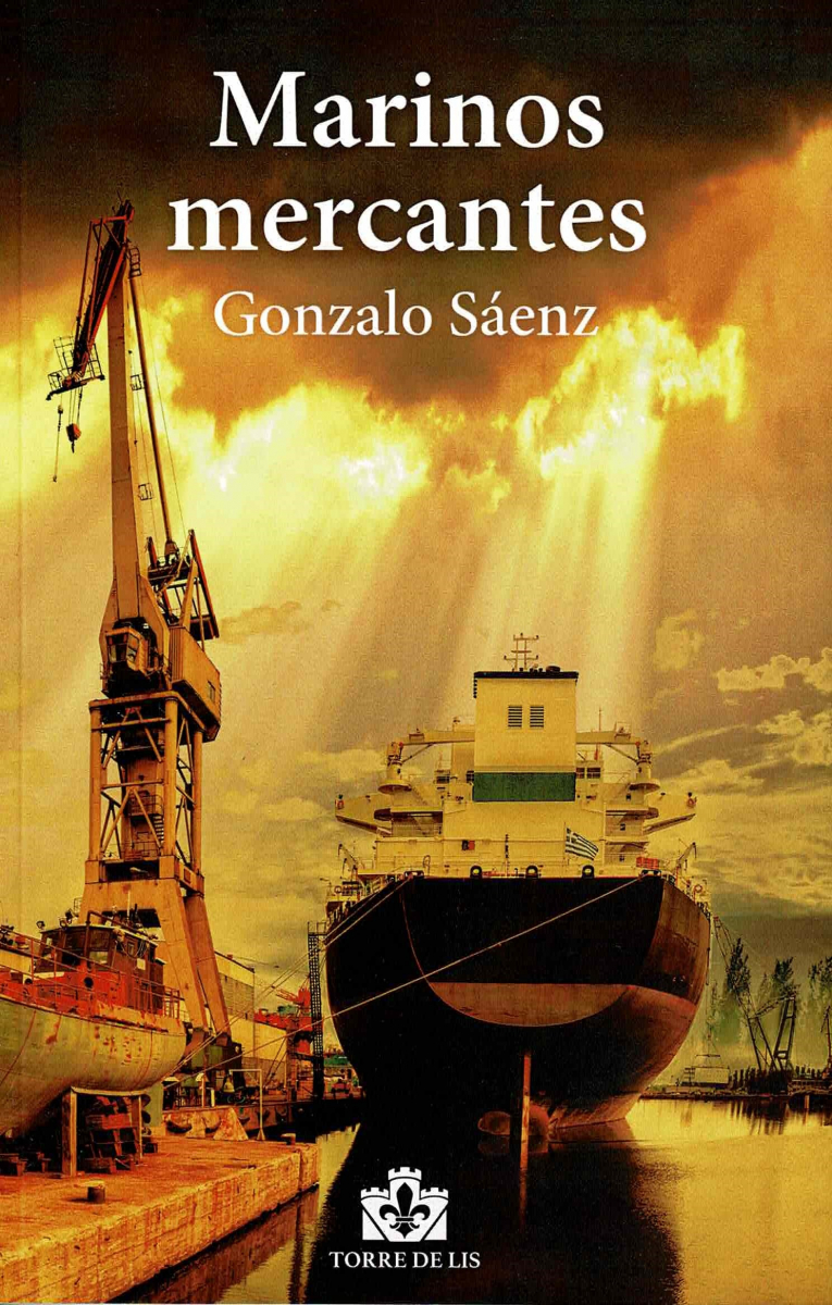 Marinos Mercantes / Gonzalo Sáenz