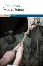 Motí al Bounty / John Boyne ; traducció de Jordi Cussà