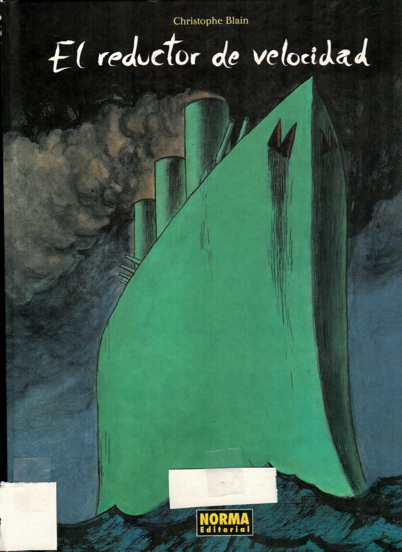 El Reductor de velocidad / Christophe Blain