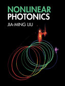 Nonlinear photonics / Jia-Ming Liu